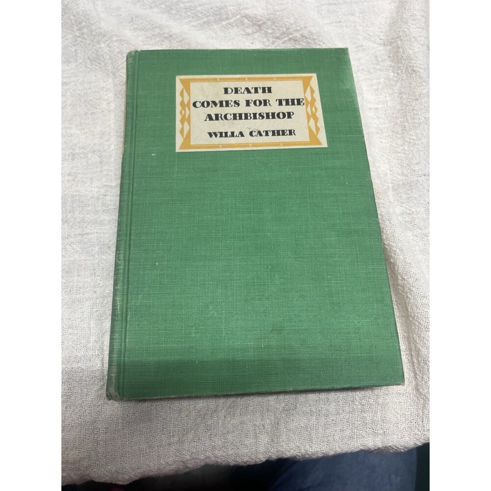 Death Comes For The Archbishop Willa Cather Hardcover